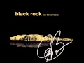joe bonamassa - Black rock - bird on a wire 