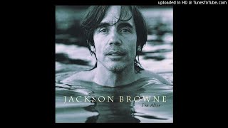 Jackson Browne - Take This Rain