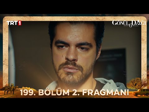 Gönül Dağı 199. Bölüm 2. Fragman