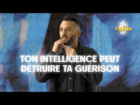Ton intelligence peut détruire ta guérison