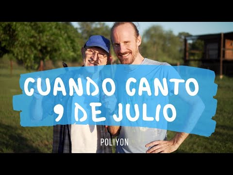 CANCION para el DIA INDEPENDENCIA 🌞 Cuando Canto 9 de Julio (letra y acordes) - Poliyon