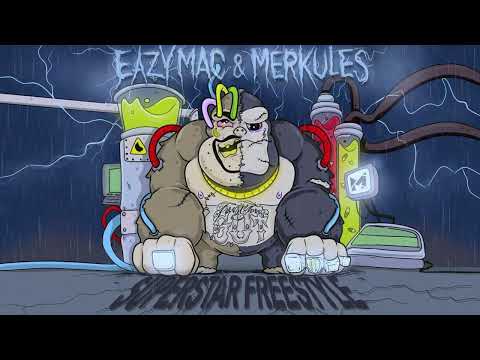 Eazy Mac x Merkules - Superstar Freestyle