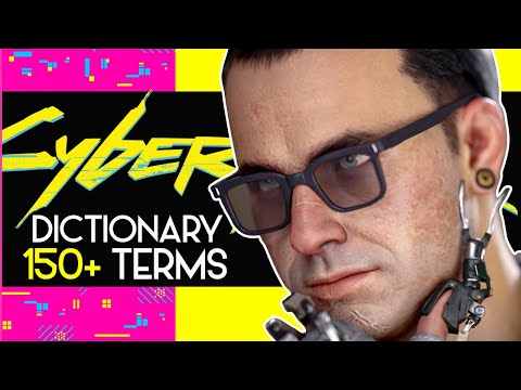 Master the Lingo of Night City: 150+ Cyberpunk Terms You NEED to Know