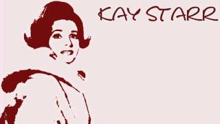 Kay Starr - Ain't nobody's business but my own