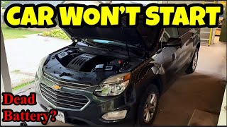 Car won’t start (Dead Battery?) Chevy Equinox
