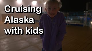 Cruising Alaska with kids