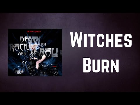 The Pretty Reckless - Witches Burn (Lyrics)