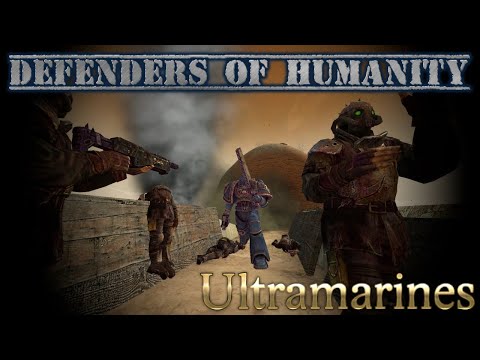 Defenders of Humanity: Ultramarines [A Warhammer 40k fan song]