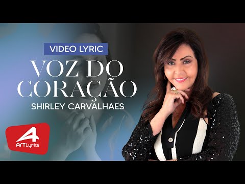 Voz Do Coração - Shirley Carvalhaes