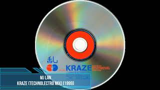 MJ Lan - Kraze (Technolectro Mix) [1999]