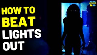 How to Beat the SHADOW WITCH in &quot;LIGHTS OUT&quot; (2016)