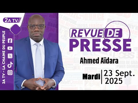 Ahmed Aïdara Press Review for Tuesday, September 23, 2025