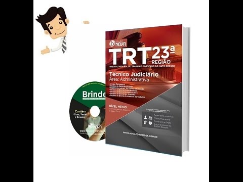 Apostila Concurso TRT-MT 23ª Região 2016 - Técnico Judiciário - Administrativo
