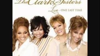 God Understands All - The Clark Sisters