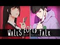 Nightcore Walls Could Talk Switching Vocals