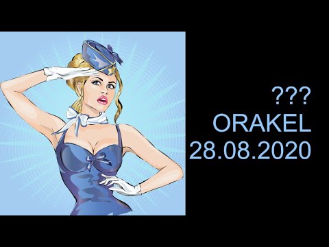 ??? ORAKEL: 28.08.2020 "Er will Dich sehen"