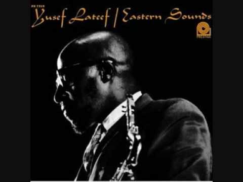 Yusef LATEEF "The three faces of balal" (1961)