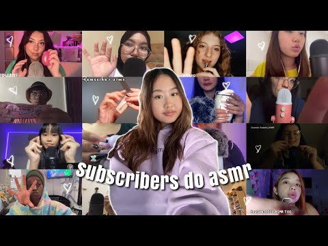 MY SUBSCRIBERS DO ASMR (180K SPECIAL)