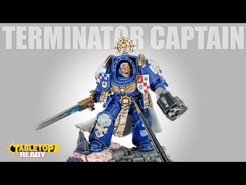 How To Paint an Ultramarines Terminator Captain for Warhammer 40,000