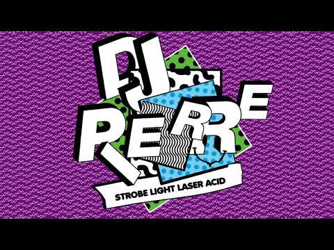 DJ Pierre - Strobe Light Laser ACID