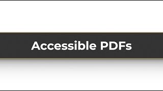 Accessible PDFs