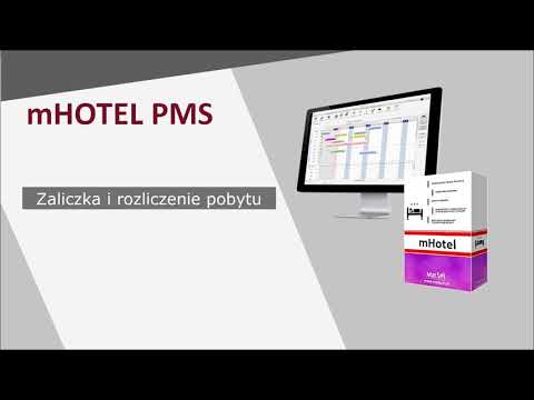 Program hotelowy mHotel - zaliczka i rozliczenie rezerwacji