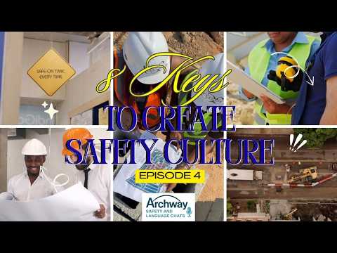Episode 4 - 8 Keys for Creating a Safety Culture