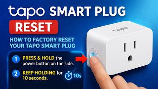Tapo Smart Plug Reset - EASY STEP-by-STEP!