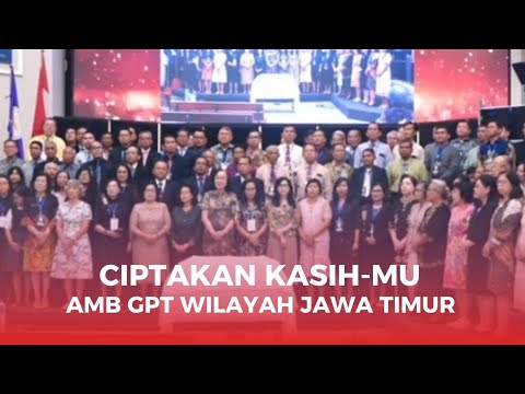 CIPTAKAN KASIH-MU | AMB GPT JAWA TIMUR #fyp #lagurohanikristen