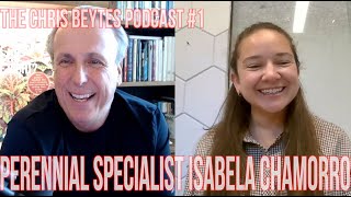 The Chris Beytes Podcast, featuring 2025 Young Grower Award winner Isabela Chamorro