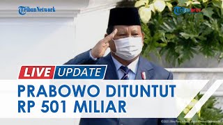 Eks Kader Partai Gerindra Tuntut Prabowo Sebesar Rp 501 M, Tak Terima Disebut Melanggar AD/ART