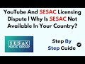 YouTube And SESAC Licensing Dispute Why Is SESAC Not Available In Your Country