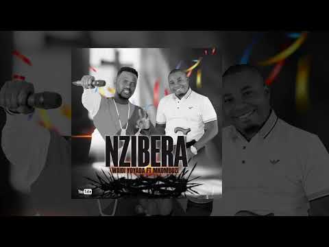 NZIBERA-WAIDI YOYADA FT MKOMBOZI ( OFFICIAL AUDIO MUSIC)