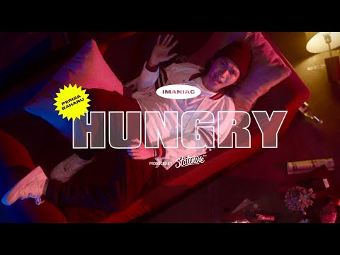 Imaniac - Hungry (Produced by Statenine Ent)