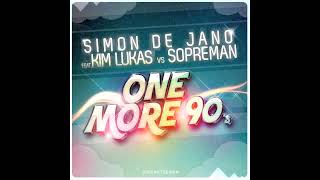 SIMON DE JANO Feat.  KIM LUKAS  - One More Day (vs  SopreMan  - One More 90s) 2011