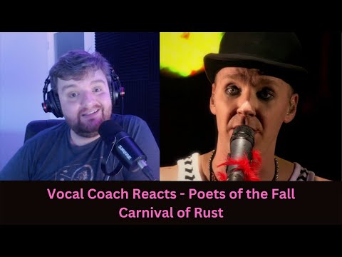 Carnival of Rust (Live) - Vocal Coach Reacts to Poets of the Fall