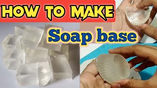 How to make Soap base | Homemade Soap base | Soap base making at home | Transparent Soap base