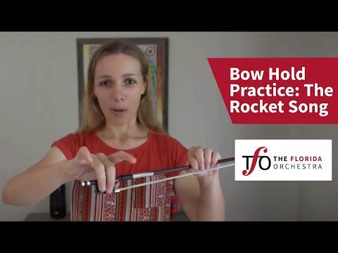 Bow Hold Practice: The Rocket Song