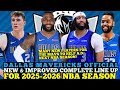 DALLAS MAVERICKS OFFICIAL NEW IMPRROVED COMPLETE LINE UP FOR 2025 2026 NBA SEASON MAVS UPDATES
