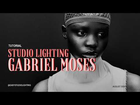LEARN Gabriel Moses’ Lighting Style – MASTER Atmospheric STUDIO Techniques