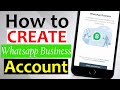 How to Create Whatsapp Business Account | Whatsapp Business Account Banane ka tarika