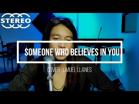 Someone who believe in you - cover : Limuel Llanes (Air Supply)