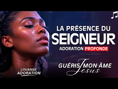 100% Moment Adoration VOL 2 Musique Louange et Adoration Chrétienne♫ La Présence de Dieu
