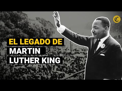 MARTIN LUTHER KING: El memorable legado que nos dejó | "Tengo un sueño", su discurso memorable