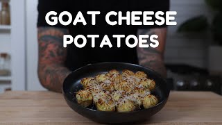 Goat Cheese Potatoes