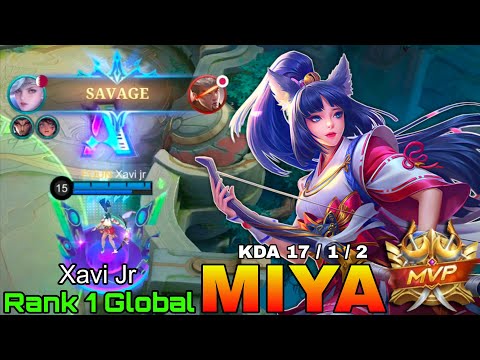 SAVAGE Miya WipeOut The Enemies - Top 1 Global Miya by Xavi jr - Mobile Legends