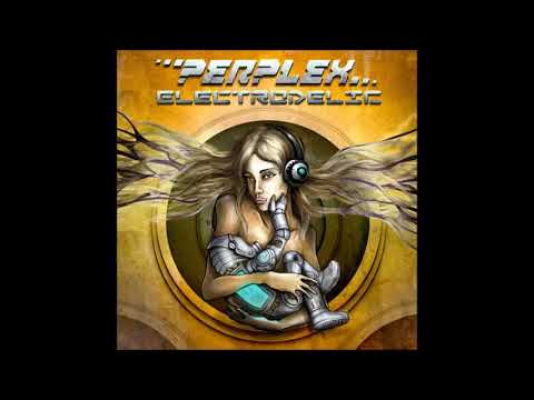 Perplex -  Electrodelic 2007 (Full Album)