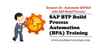 S01E24 SAP Build BPA SAPGUI Automation | SAPGUI Integration using SAP Build BPA