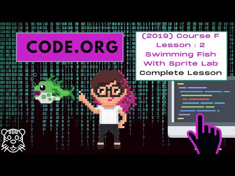 Code.org - Course F (2019) - Lesson 2: Swimming Fish with Sprite Lab