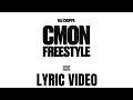 NLE Choppa CMON FREESTLYE Lyrics